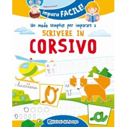 Un Modo Semplice Per Imparare A Scrivere In Corsivo